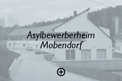 Flüchtlingsheim Mobendorf